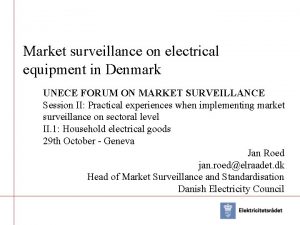 Market surveillance on electrical equipment in Denmark UNECE