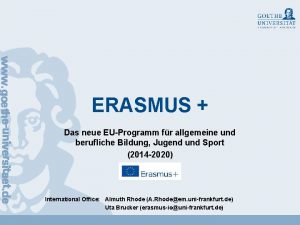 ERASMUS Das neue EUProgramm fr allgemeine und berufliche