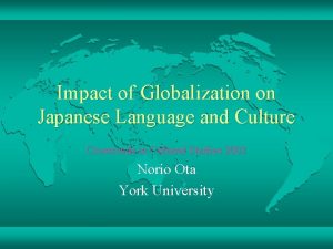 Impact of Globalization on Japanese Language and Culture