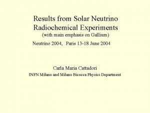 Results from Solar Neutrino Radiochemical Experiments with main