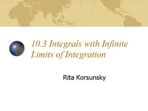 10 3 Integrals with Infinite Limits of Integration