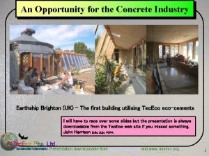 An Opportunity for the Concrete Industry Earthship Brighton