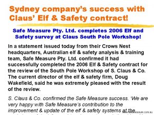 Sydney companys success with Claus Elf Safety contract