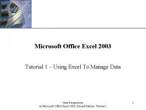 XP Microsoft Office Excel 2003 Tutorial 1 Using