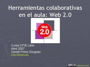 Herramientas colaborativas en el aula Web 2 0