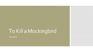 To Kill a Mockingbird Narrative Welcome Agenda Jigsaw