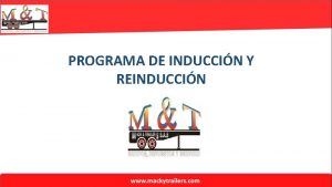 PROGRAMA DE INDUCCIN Y REINDUCCIN GENERALIDADES DE LA