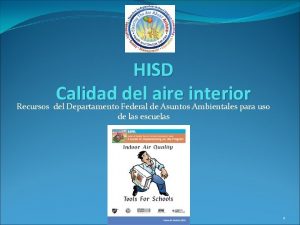 HISD Calidad del aire interior Recursos del Departamento