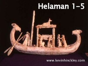 Helaman 1 5 www kevinhinckley com Covenants Sealed