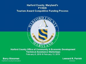 Harford County Marylands FY 2020 Tourism Award Competitive