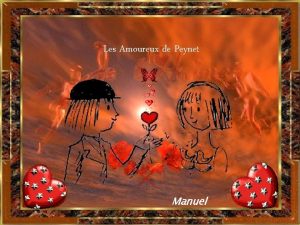 Les Amoureux de Peynet Manuel Qui est Raymond