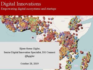 Digital Innovations Empowering digital ecosystems and startups BjornSoren