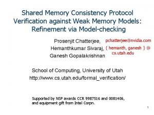 Shared Memory Consistency Protocol Verification against Weak Memory