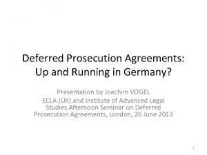 Deferred Prosecution Agreements Up and Running in Germany