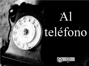 Al telfono Responder al telfono situacin i S