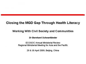 Closing the MGD Gap Through Health Literacy Working