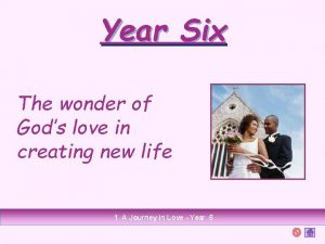 Year Six The wonder of Gods love in