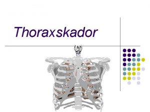 Thoraxskador 20 57 larm p mobiltelefon 20 58