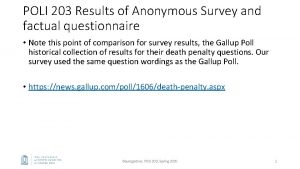 POLI 203 Results of Anonymous Survey and factual