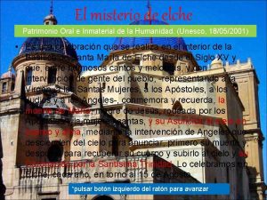 El misterio de elche Patrimonio Oral e Inmaterial