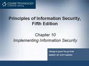 Principles of Information Security Fifth Edition Chapter 10