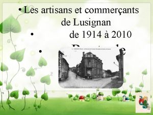 Les artisans et commerants de Lusignan de 1914
