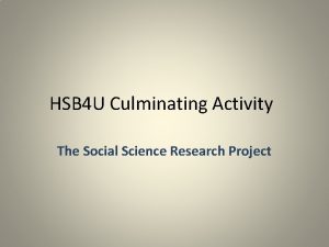 HSB 4 U Culminating Activity The Social Science