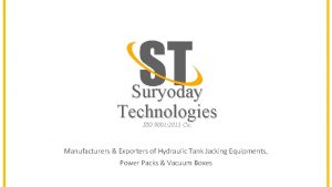 Suryoday Technologies ISO 9001 2015 Co Manufacturers Exporters