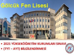 Glck Fen Lisesi 2021 YKSEKRETM KURUMLARI SINAVI TYT