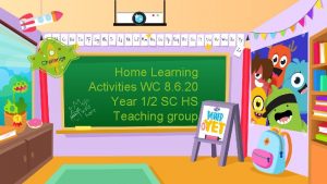 lenge l a h C Home Learning Activities