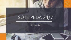 SOTE PEDA 247 Servicestig Servicestig Beskriver tjnsten ur