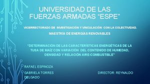 UNIVERSIDAD DE LAS FUERZAS ARMADAS ESPE VICERRECTORADO DE