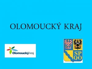 OLOMOUCK KRAJ zkladn daje Rozloha 5139 km 2