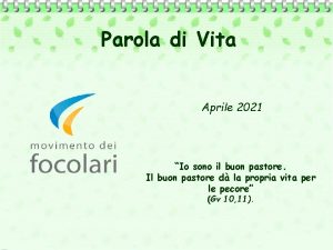 Parola di Vita Aprile 2021 Io sono il