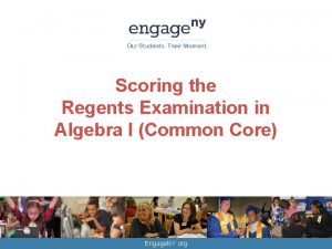 Scoring the Regents Examination in Algebra I Common