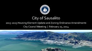 City of Sausalito 2015 2023 Housing Element Update