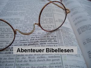 Abenteuer Bibellesen 1 1 Grundstzliches 1 1 Gottes