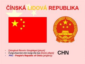 NSK LIDOV REPUBLIKA Zhnghu Rnmn Gnghgu pinyin ungchua