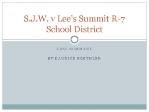 S J W v Lees Summit R7 School