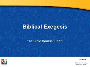 Biblical Exegesis The Bible Course Unit 1 Document