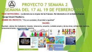 PROYECTO 7 SEMANA 2 SEMANA DEL 17 AL