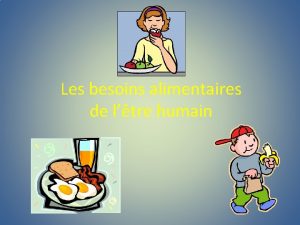 Les besoins alimentaires de ltre humain Leau Elle