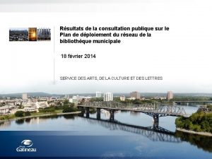 Rsultats de la consultation publique sur le Plan