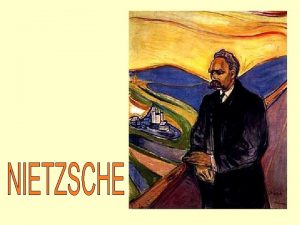 NDICE 1 Contexto 2 Nietzsche vida y obras