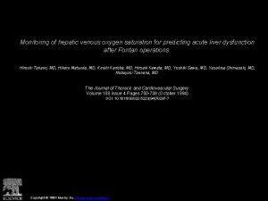 Monitoring of hepatic venous oxygen saturation for predicting