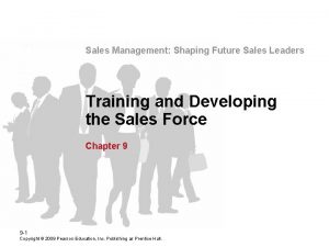 Sales Management Shaping Future Sales Leaders Training and