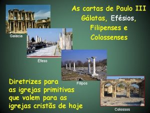 As cartas de Paulo III Glatas Efsios Filipenses