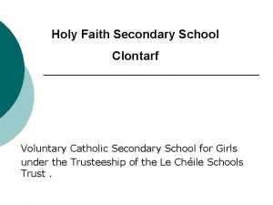 Holy Faith Secondary School Clontarf Voluntary Catholic Secondary