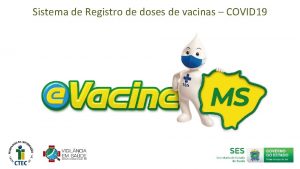 Sistema de Registro de doses de vacinas COVID