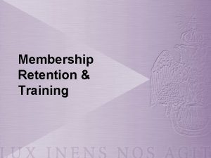 Membership Retention Training Retain Existing Membership A Communication